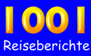 1001 Reiseberichte aus aller Welt !